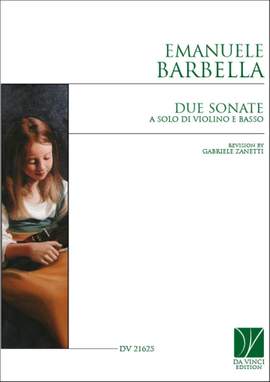 Emanuele Barbella: Due sonate a solo per violino e basso