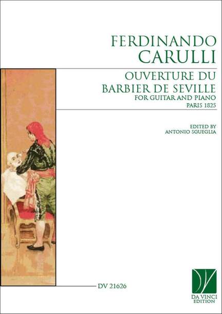 Ferdinando Carulli: Ouverture du Barbier de Seville