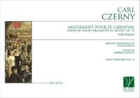 Charles Czerny: Amusement pour le Carneval Piano Treasures Vol. 10