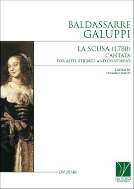 Baldassarre Galuppi: La Scusa, Cantata à voce sola di contralo (1780)