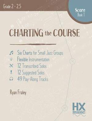 Ryan Fraley: Charting The Course - Book 1