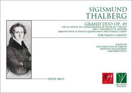Sigismund Thalberg: Grand Duo Op.47, for Piano 4 Hands
