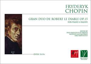 Frédéric Chopin: Gran Duo de Robert le Diable Op.15