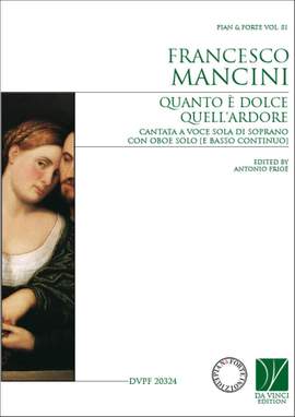 Francesco Mancini: Quanto è dolce quell'ardore