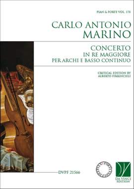 Carlo Antonio Marino: Concerto in Re maggiore per archi e basso continuo