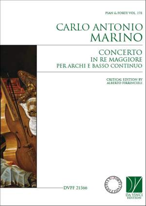 Carlo Antonio Marino: Concerto in Re maggiore per archi e basso continuo