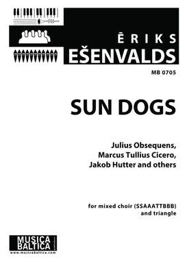 Esenvalds, Eriks: Sun Dogs