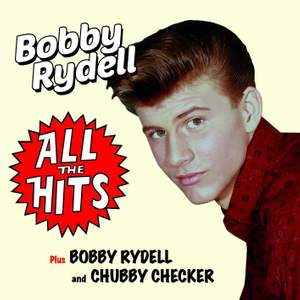 All the Hits / Bobby Rydell and Chubby Checker