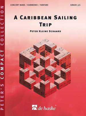 Peter Kleine Schaars: A Caribbean Sailing Trip