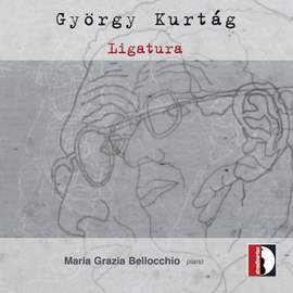 György Kurtag: Ligatura