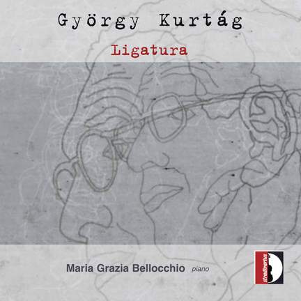 György Kurtag: Ligatura