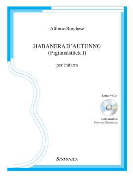 Alfonso Borghese: Habanera d'Auunno