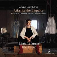 Johann Joseph Fux: Operas & Oratorios For the Viennese Court