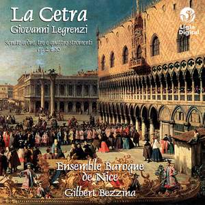 Legrenzi : La Cetra (Sonate a due, tre e quattro stromenti Op. 2 & 10)