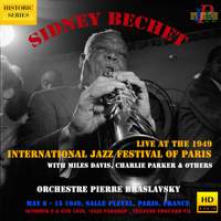 Sidney Bechet at the 1949 International Jazz Festival of Paris (2021 Remaster)