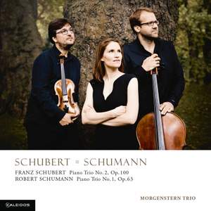 Schubert: Piano Trio No. 2 in E-Flat Major, Op. 100 - Schumann: Piano Trio No. 1 in D Minor, Op. 63
