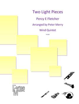 Percy Fletcher: Two Light Pieces