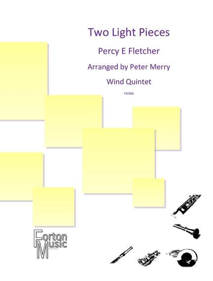 Percy Fletcher: Two Light Pieces