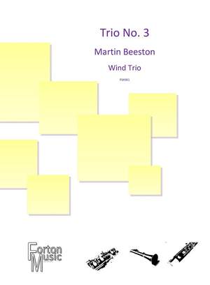 Martin Beeston: Trio No. 3