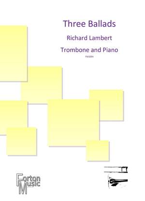 Richard Lambert: Three Ballads Op. 63