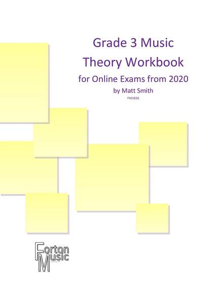 Matt Smith: Grade 3 Theory Workbook