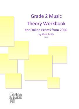 Matt Smith: Grade 2 Theory Workbook