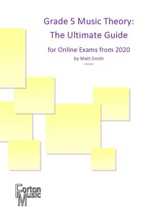 Matt Smith: Grade 5 Theory The Ultimate Guide
