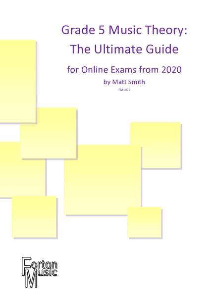 Matt Smith: Grade 5 Theory The Ultimate Guide