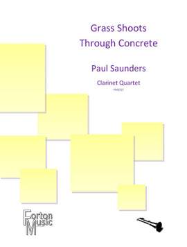Paul Saunders: Grass Shoots Through Concrete
