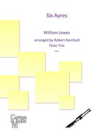 William Lawes: Six Ayres