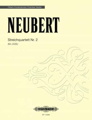 Neubert, Gunter: Streichquartett Nr. 2