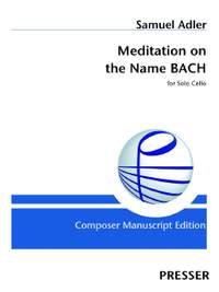 Adler, S: Meditation on the Name BACH