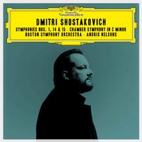 Shostakovich: Symphonies Nos. 1, 14, 15 & Chamber Symphony