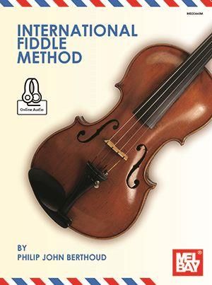 Bertoud, John Philip: International Fiddle Method