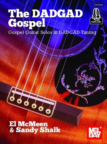 McMeen, El_Shalk, Sanyd: The DADGAD Gospel