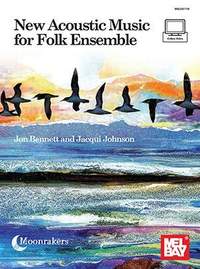 Jon Bennett_Johnson, Jacqui: New Acoustic Music for Folk Ensemble