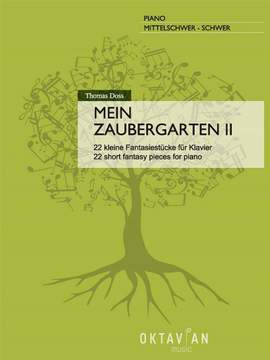 Thomas Doss: Mein Zaubergarten II