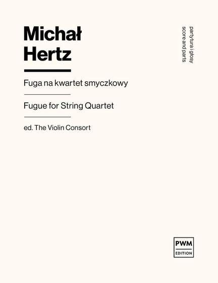 Michal Hertz: Fugue For String Quartet