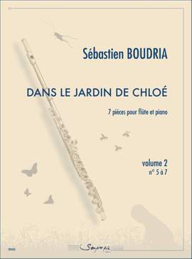 Sebastien Boudria: Dans Le Jardin De Chloe Vol. 2