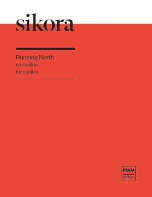 Elżbieta Sikora: Running North