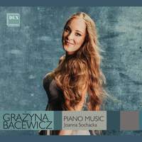 Bacewicz: Piano Music