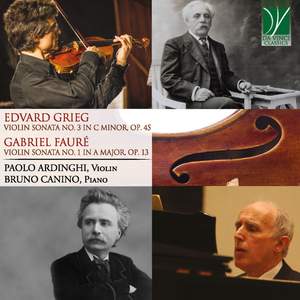 Grieg & Fauré: Violin Sonatas
