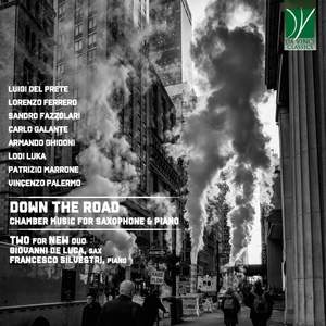 Down the Road, Chamber Music for Saxophone & Piano