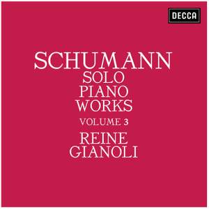 Schumann: Solo Piano Works - Volume 3