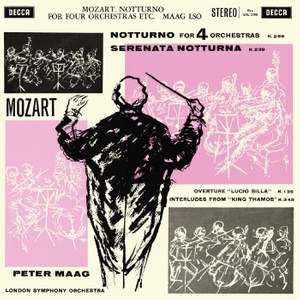 Mozart: Notturno; Serenata notturna; Thamos