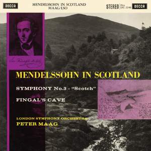 Mendelssohn: Symphony No. 3; The Hebrides