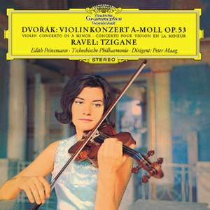 Dvorak: Violin Concerto; Ravel: Tzigane