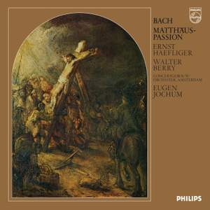 Bach, J S: St. Matthew Passion