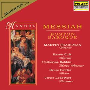 Handel: Messiah, HWV 56 (Highlights)