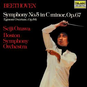 Beethoven: Symphony No. 5 in C Minor, Op. 67 & Egmont Overture, Op. 84